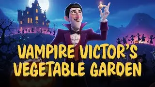 Vampire Victor&rsquo;s Vegetable Garden | Halloween Story for Kids 🎃