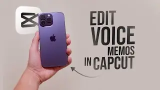 Can I Use my iPhone to Record my Voice then Edit in Capcut? (tutorial)