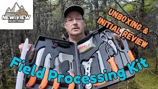 New View Hunting Field Processing Kit - Unboxing and Initial Review