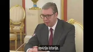 2022 Europe shall freeze 2025 Serbhuman Vucic in Moscow begging for cash, to save Serbian gas supply