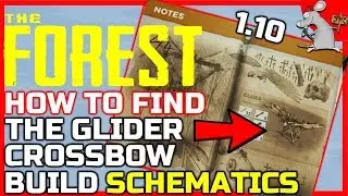 THE FOREST PS4 PC Update How To Get Glider Crossbow And Build Schematics