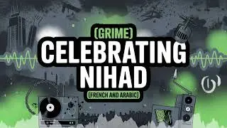 Nihad - Celebration - Song - Grime - French - and - Arabic - Spiritual