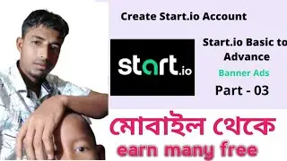 How to start.io account Open mobile phone earn money