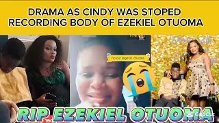 RECHO  OTUOMA AND CINDY BABY DRAMA IN MORTUARY AS CINDY WAS STOPED  RECORDING OTUOMA BODY