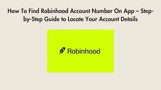 How To Find Robinhood Account Number On App &ndash; Step-by-Step Guide to Locate Your Account Details