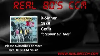 X Sinner - Steppin' On Toes