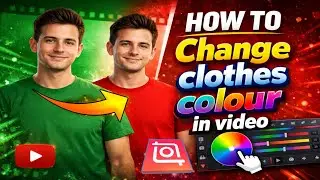 How To Change Clothes Clours In Video Editing | How To Change Dress Colour In Video