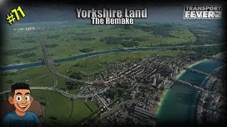 🚌 Yorkshire Land Ep71 – Bus Route Expansion, New Passenger Line & First Motorway