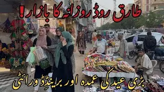 Tariq Road Karachi-Footwear, Branded Eid Dresses & Jewelry Shopping in Local Bazar Pakistan