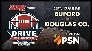 Douglas County vs Buford Drive for the GHSA State Title Full Game