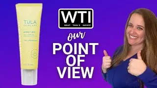 Our Point of View on TULA Skin Care Glow Daily Sunscreen