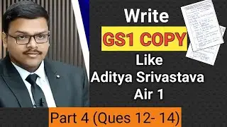 Upsc topper AIR 1 , Aditya Srivastava GS1 copy part 4, read to target upsc 2026