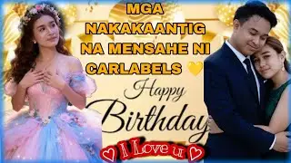 🟡 VERY TOUCHING MESSAGES NI CARLABELS 💛 | HAPPY 20TH BIRTHDAY | JOMCAR IS LOVE | CTTO🎥 KALINGAP RAB 