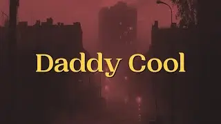 Boney M. - Daddy Cool (Lyrics)