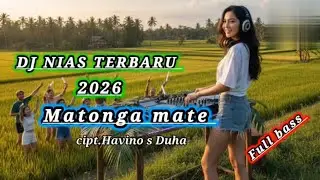 DJ Nias Matonga mate _cipt.Havino s Duha || Full bass Terbaru #djnias #djniasfullbass 
