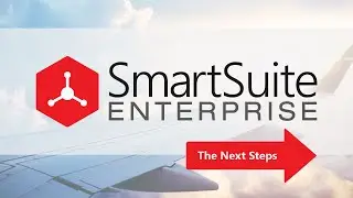 SmartSuite Enterprise - The Next Steps