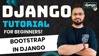 Django Tutorial in Hindi #18 - Bootstrap in Django