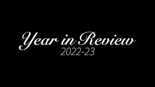 2022-23 Year-In-Review Slideshow