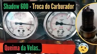 Shadow 600 Troca Do Carburador Após Embuchamento Testes e Regulagens