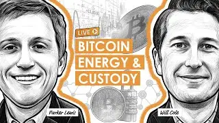 BTC092: Bitcoin Energy & Custody w/ Parker Lewis & Will Cole
