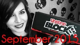 Unboxing: Horror Block September 2015