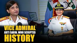 &ldquo;Have many plans &hellip;&rdquo;: Vice Admiral Arti Sarin, First woman DG of Armed Forces Medical Services