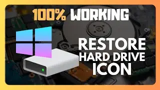 EASY WAYS On To RESTORE Default Hard Disk Drive Icon In Windows 11