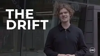 What a week here at CRC | The Drift