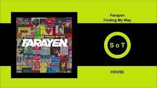 Farayen - Finding My Way (Extended Club Mix) [House] [Sleazy Deep]