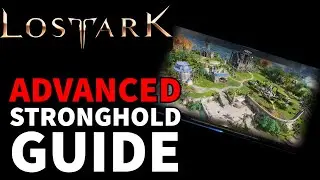The Advanced Guide To Strongholds in Lost Ark! &ndash; Lost Ark Stronghold Guide
