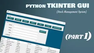 Python Tkinter GUI for CRUD Stock Management System (part1)