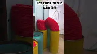 How cotton thread is Made by @ananddeepsingh21 #viralvideo