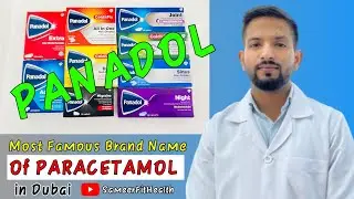 Most Used Brand Name Of Paracetamol in Dubai, UAE | All Types Of Panadol | SameerFitHealth 