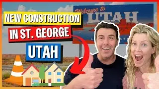 Buying New Construction In St George Utah | Living in Southern Utah