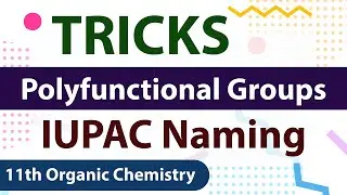 IUPAC Nomenclature of polyfunctional groups (In Hindi)