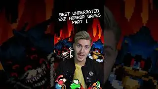 BEST UNDERRATED .EXE GAMES PART 1 #shorts #exe #sonicexe #marioexe #sonic #mario #nintendo