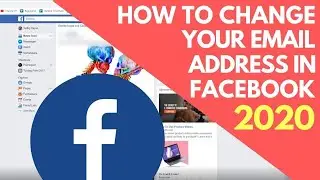 How To Change Your Primary Email Address on Facebook [ Updated 2020]