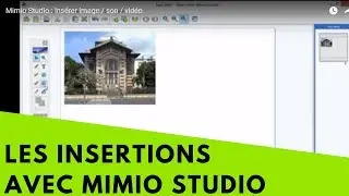 Mimio Studio : Ins&eacute;rer image / son / vid&eacute;o