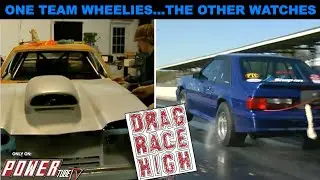 Drag Race High - One Team Wheelies…The Other Watches! Full Episode 7