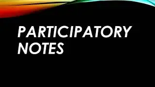 Participatory notes(p notes)