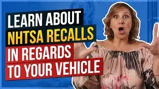 Learn About NHTSA Recalls in Regards to Your Vehicle