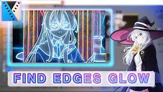 FIND EDGES GLOW EFFECT TUTORIAL - Vegas Pro (preset Glow)