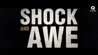 Shock And Awe Trailer | Q-tickets