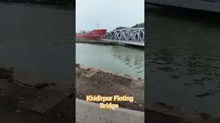 Khidirpur Floting Bridge, Historical place, Kolkata, khidirpur port Kolkata 23 khidirpur dock bridge