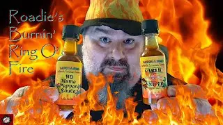 Roadie's Burnin' Ring O' Fire: Two Catch-a-fire Hot Sauces