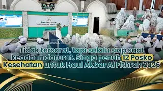 Tidak tersorot, tapi selalu siap saat keadaan darurat. Siaga penuh 12 Posko Kesehatan untuk HAF 2026
