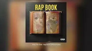 Andy The Chef - Rap Book (Official Audio)