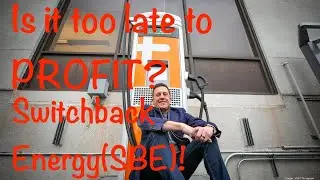Is it too late to PROFIT? Switchback Energy (SBE)!ChargePoint Deal outlook! How to ride this EV wave