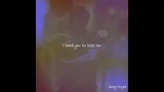 I NEED YOU TO HOLD ME | Danny Steyne  | Official Video (Lyrics)