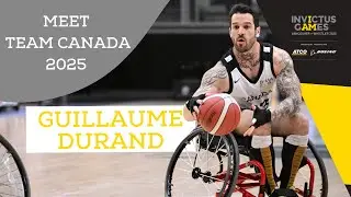 The Invictus Games Feels Like A Family to Guillaume Durand - Meet Team Canada